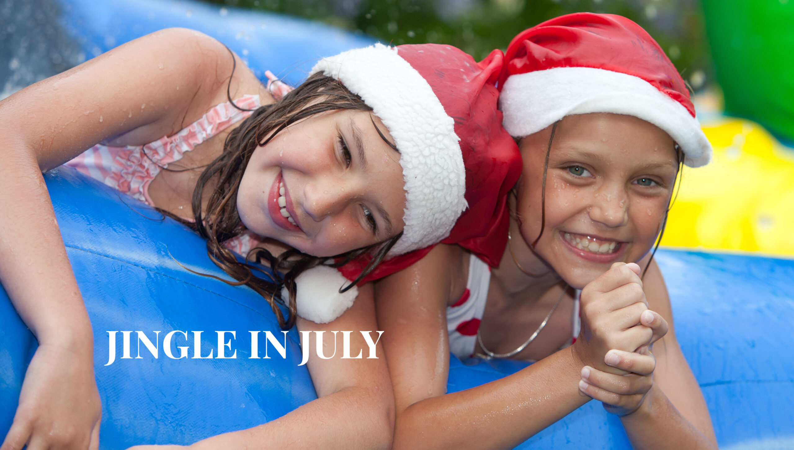 Jingle in July (Christmas Weekend #1) ---- JULY 9TH - 12TH