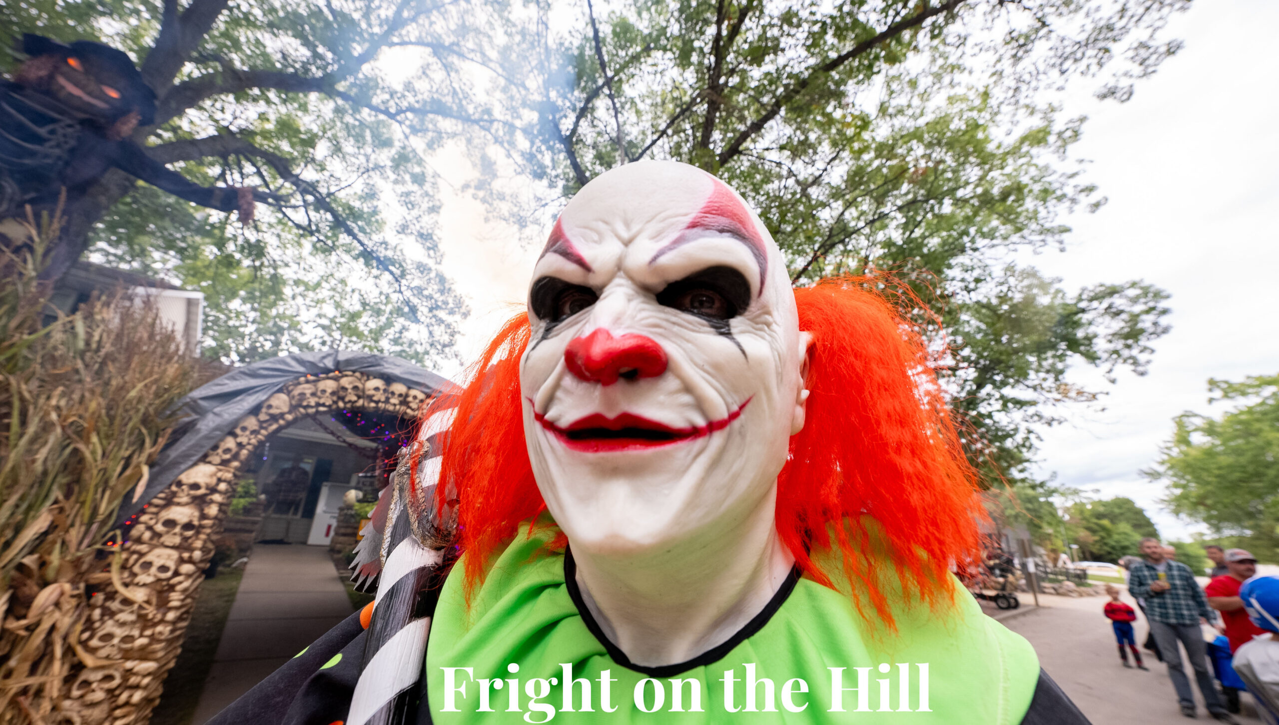 Fright on the Hill: HALLOWEEN WEEKEND #1 ---- SEPTEMBER 10TH-13TH Fright on the Hill: HALLOWEEN WEEKEND #1 ---- SEPTEMBER 10TH-13TH